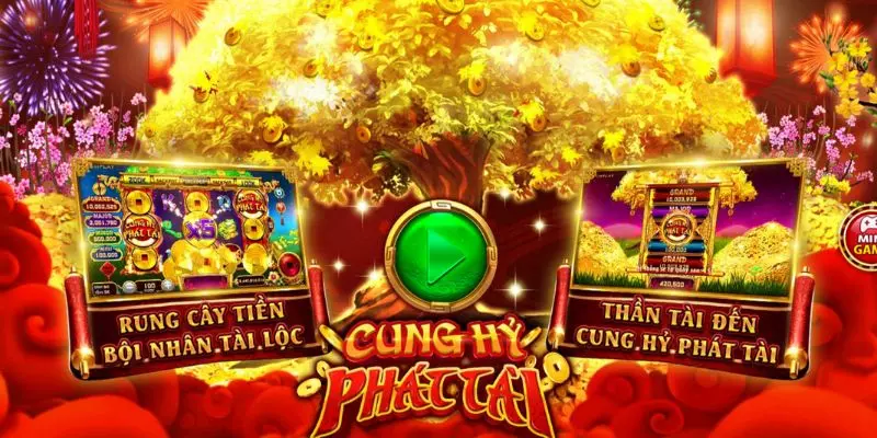 Cung Hỷ Phát Tài