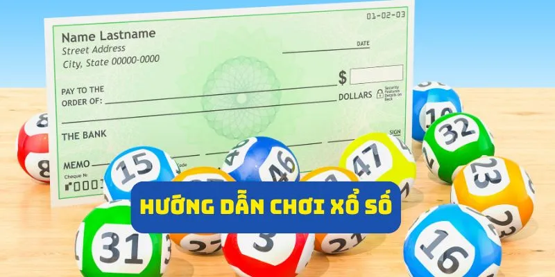 huong dan choi xo so