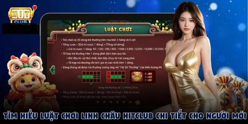 Hướng dẫn luật chơi của game Linh Châu chi tiết