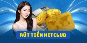 rut tien hitclub
