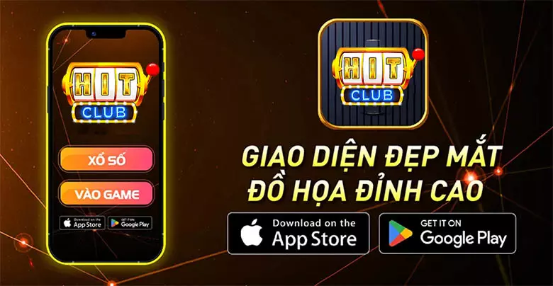 Những ưu điểm cực nổi bật khi người chơi tải app Hitclub