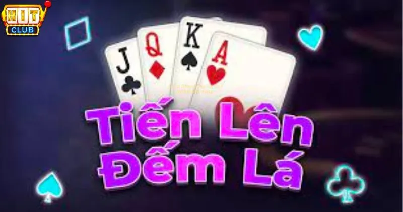 Đôi nét giới thiệu về game Tiến Lên Đếm Lá Hitclub IOS