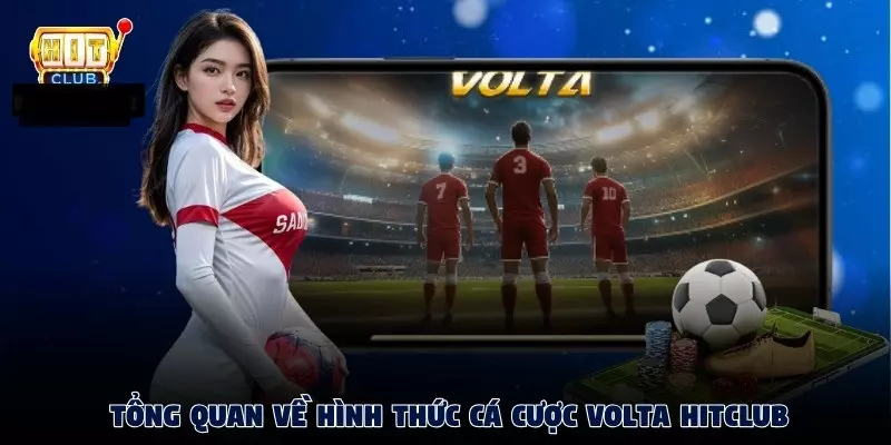 Giới thiệu đôi nét về mục game Volta