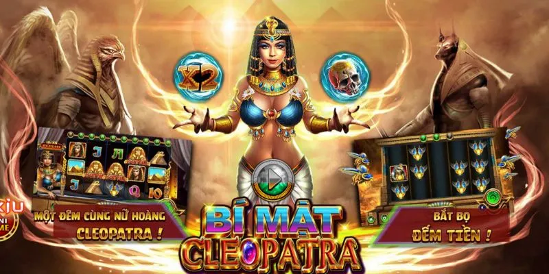 kinh nghiem vang khi chinh phuc bi mat cleopatra hitclub